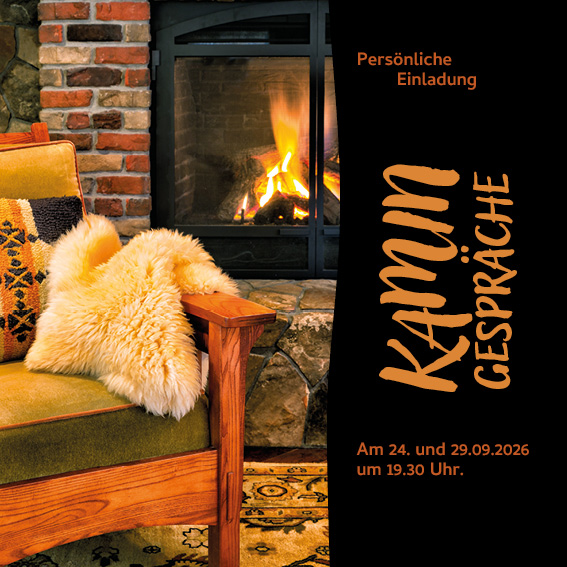 Kamingespräche Motiv 2 Kamingespräche Motiv 1